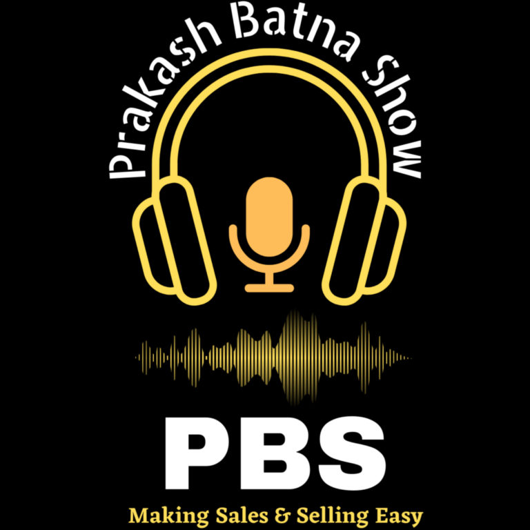 Ep:2 How to Sell without selling with Mr. Pawas Agarwal